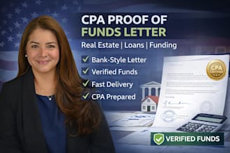 sign a bank style proof of funds letter for loan funding, real estate, mortgage