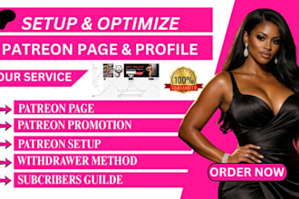 create and optimized patreon profile and do professional patreon page setup