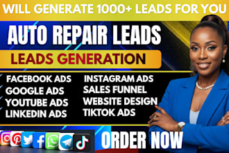 auto  repair leads car repair leads mechanic leads facebook ads