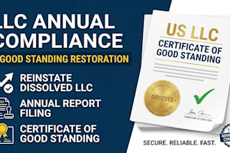 file your US llc annual report and restore good standing to avoid dissolution
