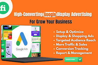 setup google display advertising, shopping ads for your business