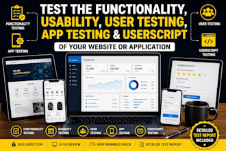 test the functionality, usability, and userscript of your website or application