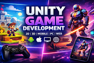 develop unity 3d 2d game for andriod, ios web pc