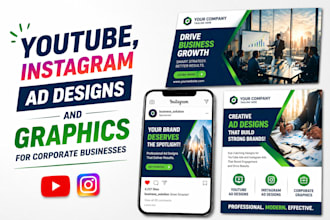 design youtube, tiktok, instagram ads design and graphics for corporate business