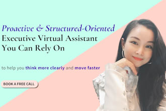 be your proactive executive virtual assistant