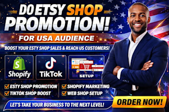 do etsy shop promotion for usa audience shopify marketing tiktok web shop setup