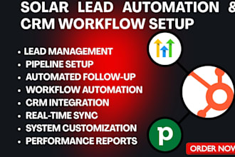 build and automate a CRM system for solar businesses