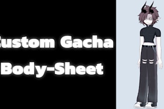 create custom gacha body sheet for animation and editing