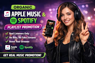 organic apple music promotion, apple playlist and spotify music promotion