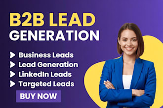 b2b lead generation for targeted b2b leads, business lead and linkedin leads