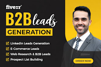 do b2b lead gen, targeted business leads and prospect email list building