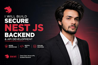 build secure nest js backend and api development