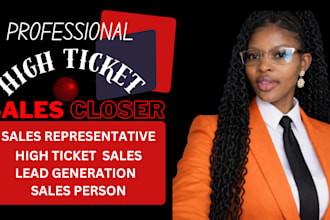 high ticket sales closer remote b2b salesperson sales representative