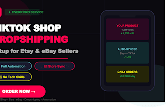 set up tiktok shop automation and dropshipping for etsy and ebay sellers