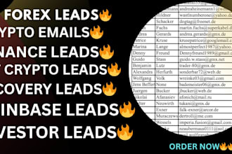 give hot forex leads, crypto leads, crypto emails, bank leads, depositor leads
