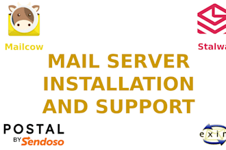 install mailcow stalwart postal exim postfix and support