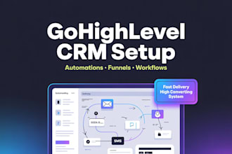 setup gohighlevel CRM automation,ghl sales funnel expert, ghl website design