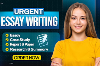 do essay writing, proposal, summary, case study, assignment