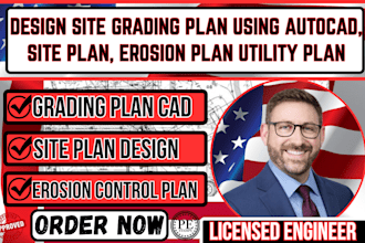 do site plan, grading plan, erosion control and  utility design in autocad