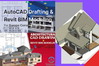 do autocad drafting and revit bim modeling for europe construction projects