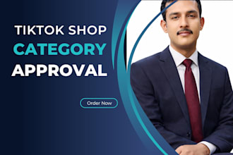 assist tiktok shop category approval for any restricted product fast