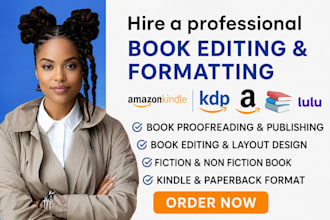 do book editing and formatting, proofreading copy editing, amazon kdp formatting