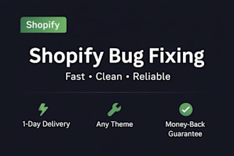 fix any shopify bug, error or layout issue fast