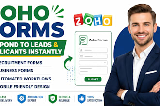 create zoho forms for business and recruitment with  integration and automation