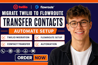 migrate twilio to flowroute transfer contacts and automate setup