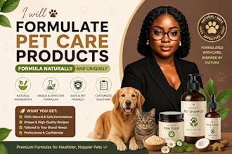 formulate pet care products formula naturally and uniquely