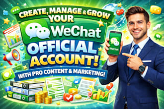 create, manage and grow your wechat official account