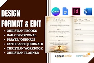 design, format and edit christian ebook, daily devotional, kdp prayer journal