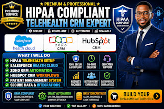 build hipaa compliant telehealth salesforce health cloud with zoho, hubspot crm