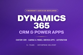 create microsoft dynamics 365 crm, power apps, and power automate solutions