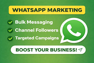 do whatsapp bulk message, marketing and whatsapp channel followers