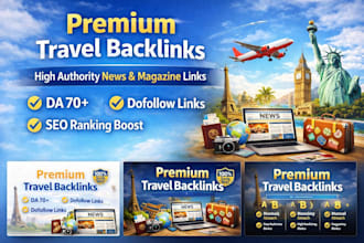 build premium travel backlinks from high authority sites
