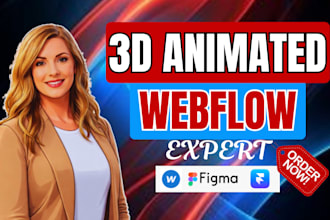 create or redesign interactive and animated 3d webflow website, figma to webflow