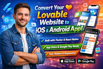 convert lovable website to ios android app using flutter react native