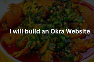 create an okra website and chatbot