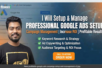 create and manage your  google ads campaigns,ppc expert,