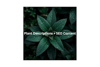 write professional SEO optimized botanical and plant descriptions for you