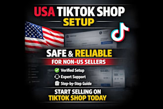 setup USA tiktok shop for non US sellers with approval and business rep