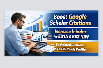 increase and backdate your google scholar citations for eb1 eb2 visa applicants