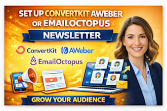 set up convertkit aweber or emailoctopus newsletter, automation, CRM marketing