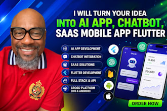 turn your idea into ai app, chatbot, saas mobile app with flutter