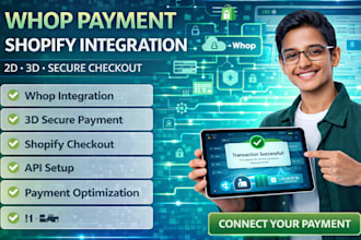 connect whop payment to shopify 2d, 3d payment gateway integration whop payment