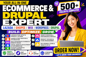 develop lazada shopee stores and design or fix drupal website or wordpress