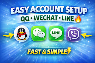 set up qq, textnow, wechat, line, textplus, and viber account