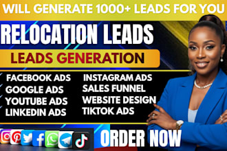 relocation leads moving leads mover leads moving clients facebook ads
