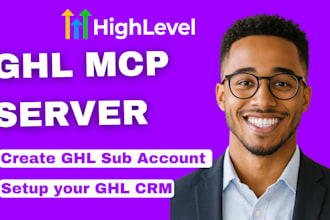 setup your ghl subaccount, ghl CRM, ghl mcp server, ghl ai agent, ghl automation